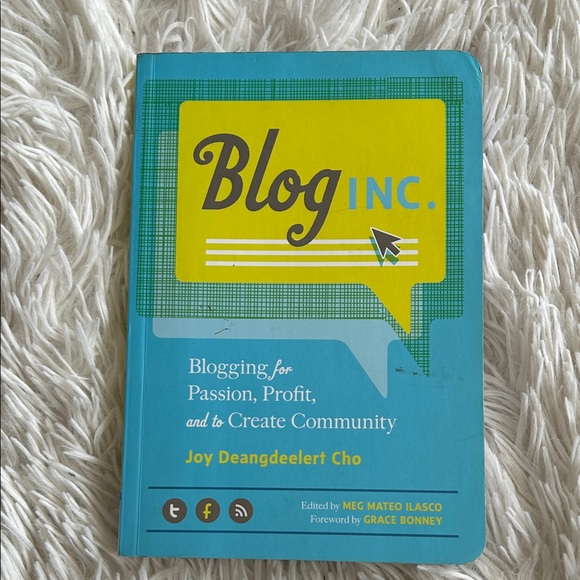Blog Inc. Book by Joy Deangdeelert Cho, monetize blogging influencer - Picture 2 of 10